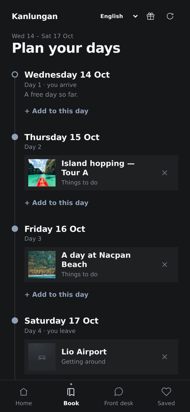 The guest's plan: Tour A on Thursday, the beach on Friday, the airport van on Saturday.